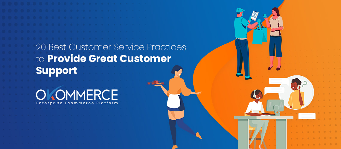 20-best-customer-service-practices-to-provide-great-customer-support