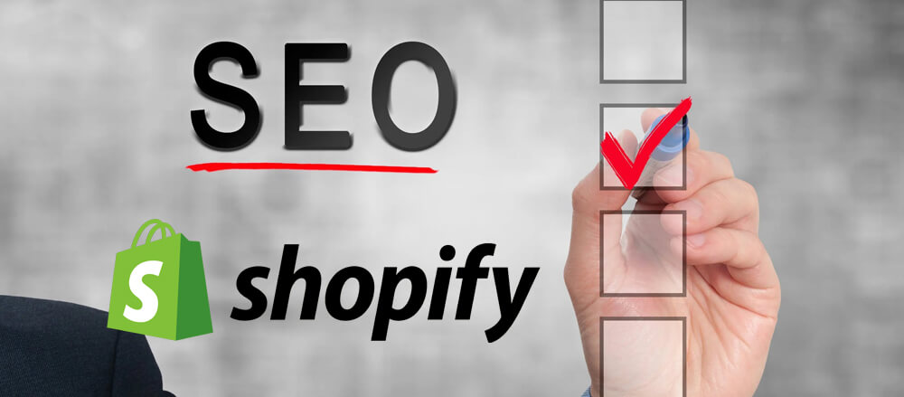 How to Do Shopify SEO- Shopify SEO Checklist