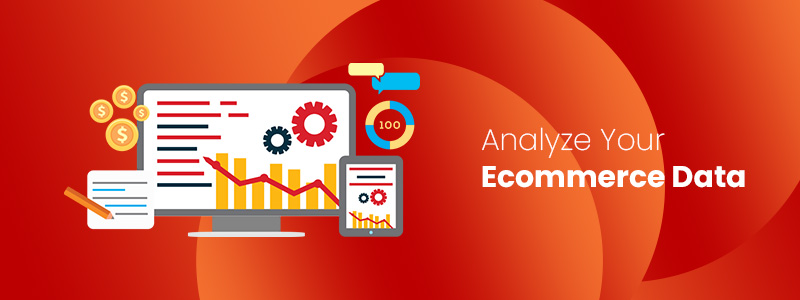 Analyze Your Ecommerce Data